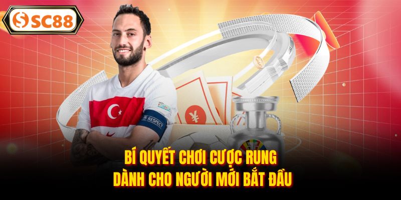 Bí quyết chơi cược rung dành cho người mới bắt đầu
